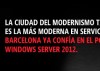 El Ayuntamiento de Barcelona amplía y mejora la virtualización de escritorio con Windows Server 2012