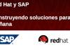 Red Hat amplía servicios de soporte para SAP