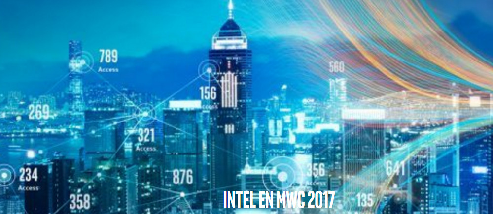 Intel en MWC 2017