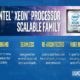 Intel reinventa la familia Xeon, con la escalabilidad como clave