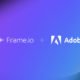 Adobe se queda con el desarrollador de software de producción colaborativa de vídeo Frame.io