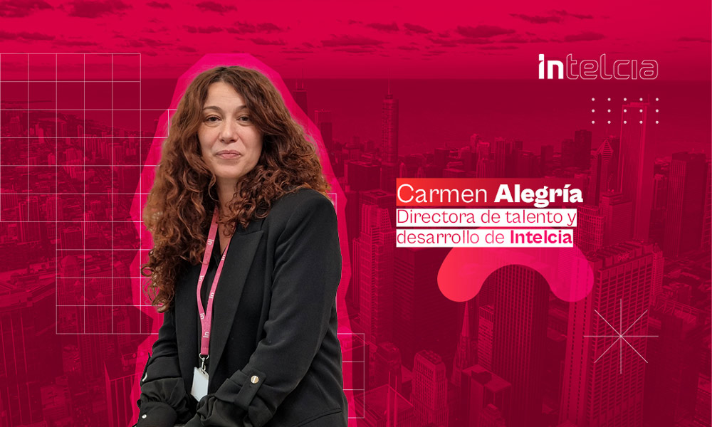 Carmen Alegría, directora de talento y desarrollo de Intelcia