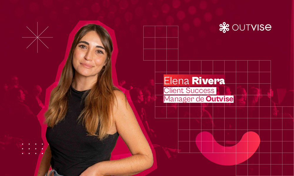 Elena Rivera, Client Success Manager de Outvise