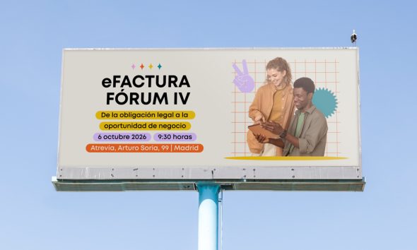 El 6 de octubre ¡vuelve eFactura Fórum IV!