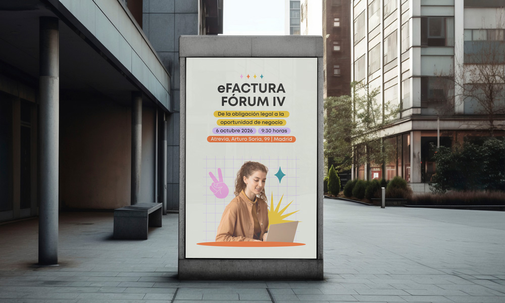 El 6 de octubre ¡vuelve eFactura Fórum IV!